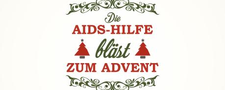 Die AIDS-Hilfe bläst zum Advent
